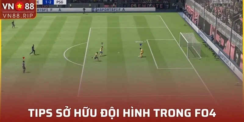 Kinh nghiệm sở hữu đội bóng đỉnh cao trong FIFA Online 4